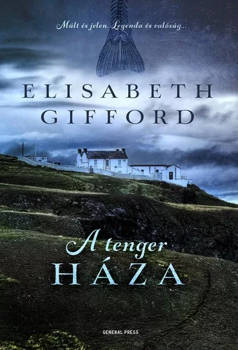 Elisabeth Gifford: A ​tenger haza
