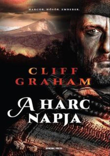 Cliff Graham: A harc napja