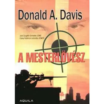 Donald A. Davis: A ​mesterlovesz Jo allapotu szepseghibas