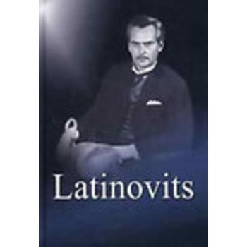 Molnar Gal Peter: Latinovits