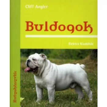 Cliff Angler: Buldogok Antikvar