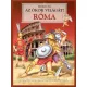 Fedezd ​fel az okor vilagat! - Roma - Antikvar Serult sarkok
