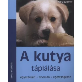 Anna Laukner: A ​kutya taplalasa Jo allapotu antikvar