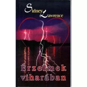 Sidney Lawrence Erzelmek viharaban Antikvar