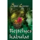 Sidney Lawrence: Rejtelyes kabulat