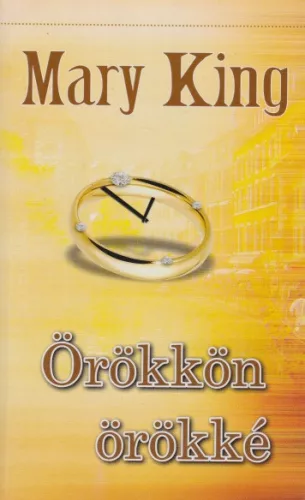 Mary King - Orokkon ​orokke Jo allapotu antikvar