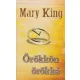 Mary King - Orokkon ​orokke Jo allapotu antikvar