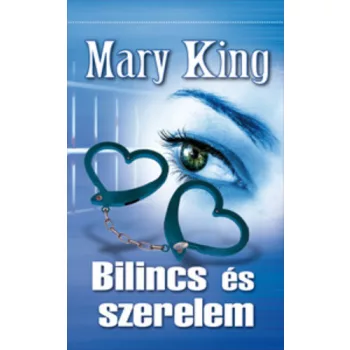 Mary King: Bilincs es szerelem Jo allapotu antikvar