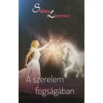 Sidney Lawrence - A szerelem fogsagaban Antikvar
