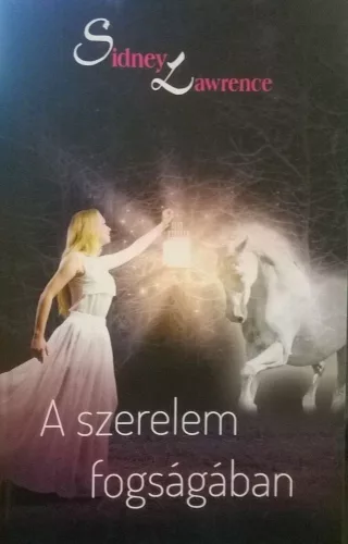 Sidney Lawrence - A szerelem fogsagaban Antikvar