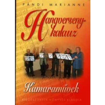Pandi Marianne: Hangversenykalauz III. – Kamaramuvek Tarolas serult