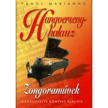 Pandi Marianne: Hangversenykalauz IV. Zongoramuvek Antikvar