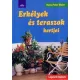 Hans-Peter Maier: Erkelyek ​es teraszok kertjei Szepseghibas
