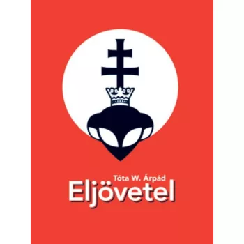 Tota W. Arpad: Eljovetel Antikvar