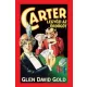 Glen David Gold: Carter legyozi az ordogot Antikvar