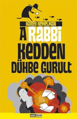 Harry Kemelman: A rabbi kedden duhbe gurult Szepseghibas