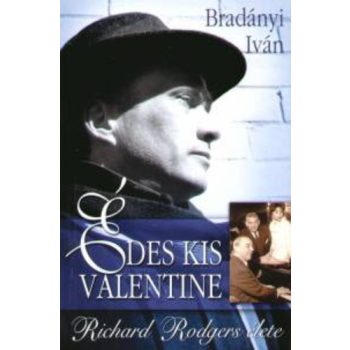 Bradanyi Ivan: Edes kis Valentine Antikvar