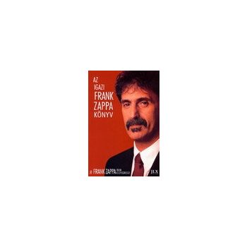 frank-zappa-es-peter-occhiogrosso-az-igazi-frank-zappa-konyv-antikvar-ritkasag