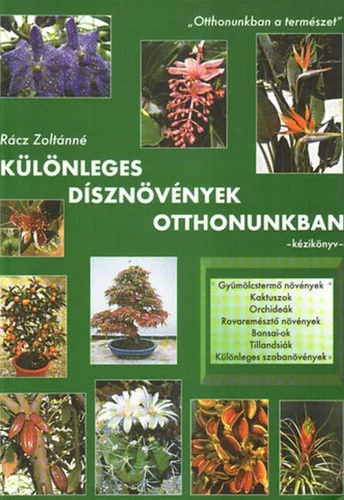 Racz Zoltanne: Kulonleges disznovenyek otthonunkban - szepseghibas