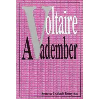 Voltaire: A vadember Antikvar