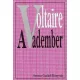 Voltaire: A vadember Antikvar