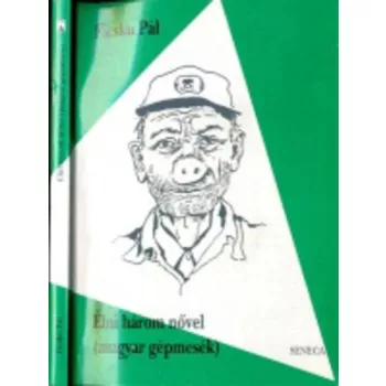 Ficsku Pal: Elni harom novel Szepseghibas tarolasi kopas illetve sarokkopas elofordulhat rajta