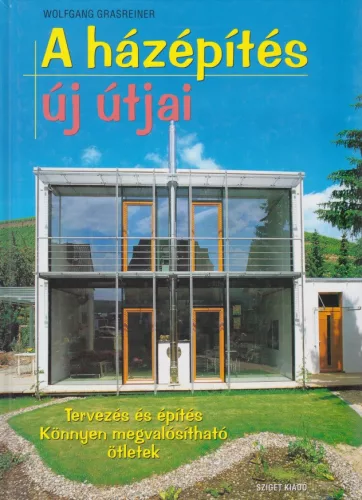 Wolfgang Grasreiner - A ​hazepites uj utjai Jo allapotu antikvar