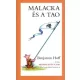 Benjamin Hoff: Malacka es a Tao Antikvar
