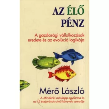 Mero Laszlo: Az elo penz Antikvar