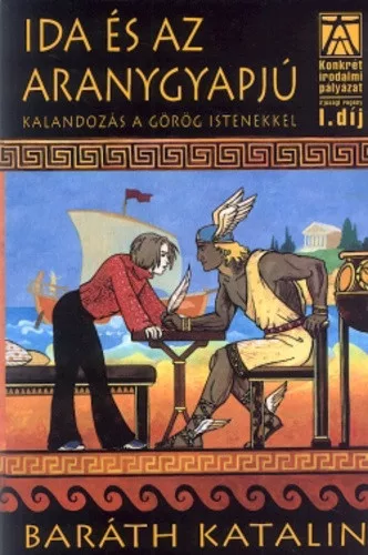 Barath Katalin Ida ​es az aranygyapju - jo allapotu szepseghibas