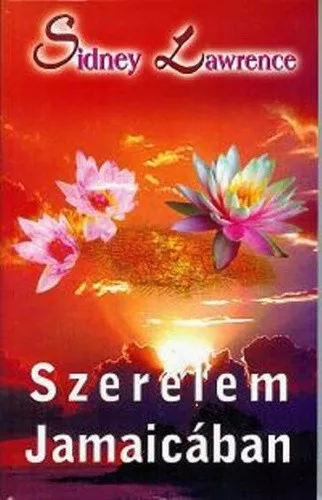 Sidney Lawrence: Szerelem Jamaicaban Antikvar