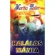Martha Tailor: Halalos mania Szepseghibas