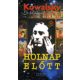 Kowalsky · Le Renard: Holnap elott