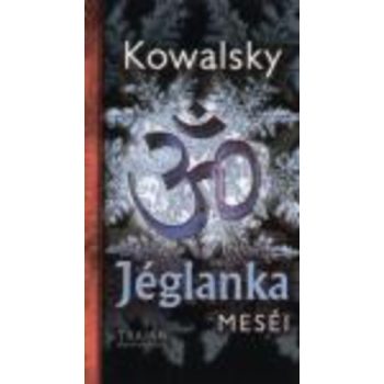 Kowalsky: Jeglanka mesei Antikvar gerincen ragasztott serules borito belsojen a ragasztas miatti szakadas.