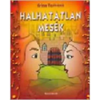 Jakob Grimm · Wilhelm Grimm: Halhatatlan ​mesek Antikvar