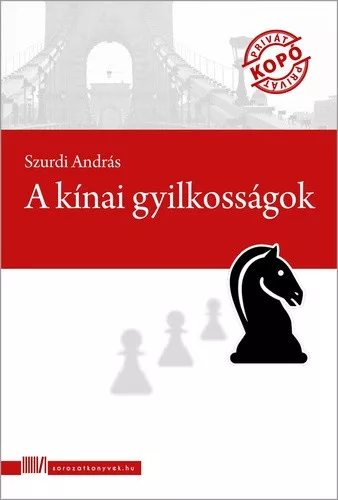 Szurdi Andras: A kinai gyilkossagok Jo allapotu antikvar