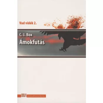 C. J. Box: Amokfutas Jo allapotu szepseghibas
