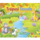 Tropusi tanoda