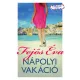 Fejos Eva: Napolyi vakacio