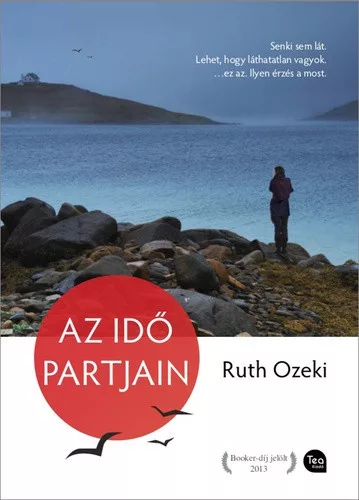 Ruth Ozeki: Az ido partjain