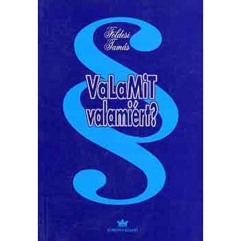foldesi-tamas-valamit-valamiert
