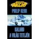 Philip Kerr: Kaland a vilag tetejen - antikvar