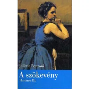 Juliette Benzoni: A szokeveny Antikvar