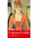Juliette Benzoni: A spanyol rubin Szepseghibas