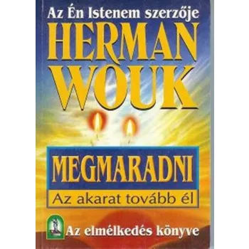 Herman Wouk: Megmaradni Antikvar
