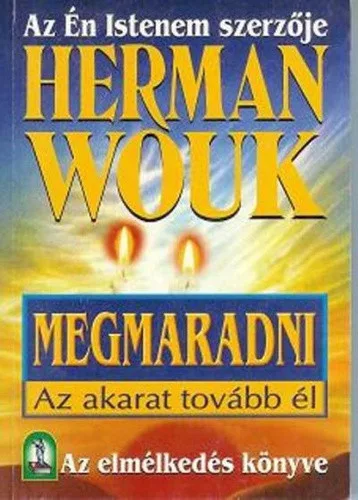 Herman Wouk: Megmaradni Antikvar