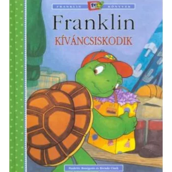 Paulette Bourgeois: Franklin ​kivancsiskodik