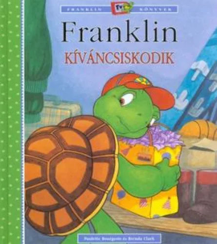 Paulette Bourgeois: Franklin ​kivancsiskodik