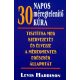 Levis Harrison - 30 ​napos méregtelenítő kúra -Tisztítsa meg szervezetét és élvezze a méregmentes