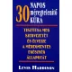 Levis Harrison - 30 ​napos meregtelenito kura -Tisztitsa meg szervezetet es elvezze a meregmentes egeszseg allapotat ANTIKVAR